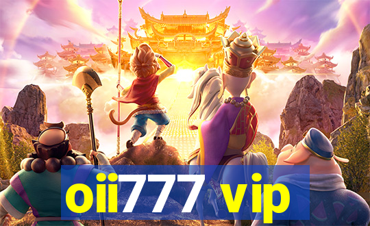 oii777 vip